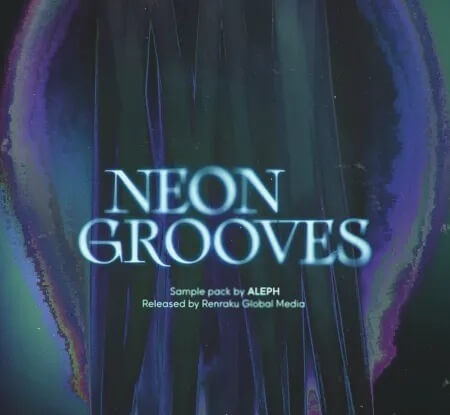 Renraku ALEPH Neon Grooves WAV